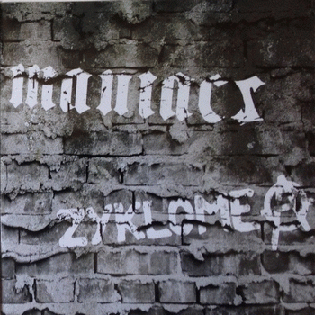 Maniacs : Maniacs - Zyklome A